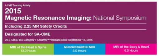 2015 MRI National Symposium: MRI of the Head and Spine - A Video CME Teaching Activity