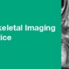 2016 Musculoskeletal Imaging in Clinical Practice A Video CME Teaching Activity