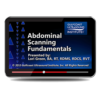 Abdominal Scanning Fundamentals