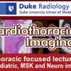Duke Radiology Cardiothoracic Imaging