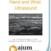 Hand and Wrist Ultrasound