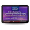 Introduction to Gynecological Sonography