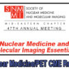 Nuclear Medicine Molecular Imaging Essentials