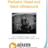 Pediatric Head and Neck Ultrasound
