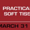 Practical Approach to Soft Tissue Pathology