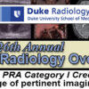 The 26th Annual Duke Radiology Overview