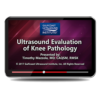 Ultrasound Evaluation of Knee Pathology