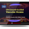 Ultrasound Guided Vascular Access
