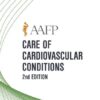 aafp care of cardiovascular conditions self study package 2nd edition 2019 medical video courses 577979 540x