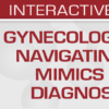 1637770941 1005814610 gynecologic pathology navigating histologic mimics and other diagnostic pitfalls 2021
