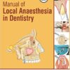 Manual of Local Anaesthesia in Dentistry (3rd Edition) 2016