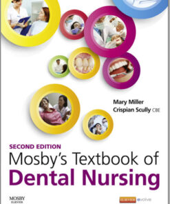 Mosby's Textbook of Dental Nursing, 2e 2nd Edition