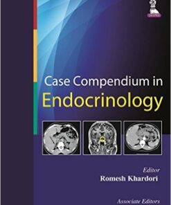 Case Compendium in Endocrinology 1st Edition