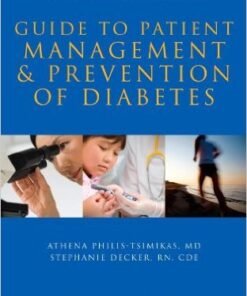 Scripps Whittier Diabetes Institute Guide To Patient Management And Prevention 1st Edition