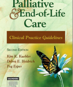 Palliative Care Nursing, Fourth Edition: Quality Care to the End of Life 4th Edition