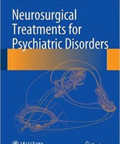 Neurosurgical Treatments for Psychiatric Disorders 2015th Edition