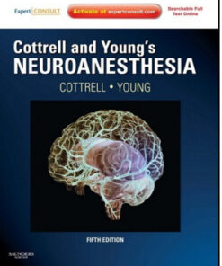 Cottrell and Young’s Neuroanesthesia, 5th Edition