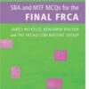 SBA and MTF MCQs for the Final FRCA