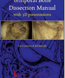 Temporal Bone Dissection Manual with 3D presentations