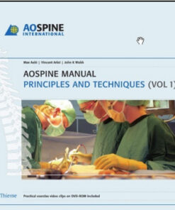 AOSpine Manual: Principles and Techniques, Clinical Applications, 2-Vol Set