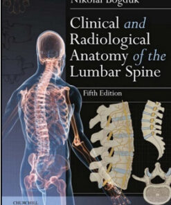 Clinical and Radiological Anatomy of the Lumbar Spine, 5th Edition