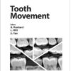 Tooth Movement (Frontiers of Oral Biology, Vol. 18) 1st Edition