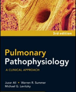 Pulmonary Pathophysiology: A Clinical Approach, 3rd Edition