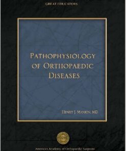 Pathophysiology of Orthopaedic Diseases  1st Edition