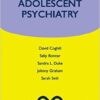 Child and Adolescent Psychiatry (Oxford Specialist Handbooks in Psychiatry) 1st Edition