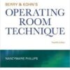 Berry & Kohn's Operating Room Technique, 12e 12th Edition