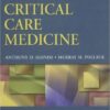 Pediatric Critical Care Medicine (Pediatric Critical Care Medicine (Slonim)) 1st Edition