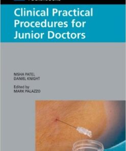 Clinical Practical Procedures for Junior Doctors (Churchill Pocketbooks) 1st Edition