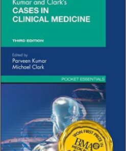 Kumar & Clark's Cases in Clinical Medicine, 3e (Pocket Essentials (Paperback)) 3rd Edition