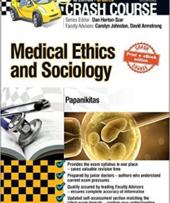 Crash Course Medical Ethics and Sociology  2e 2nd Edition