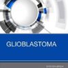 Glioblastoma