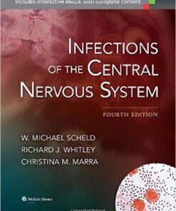 Infections of the Central Nervous System Fourth Edition