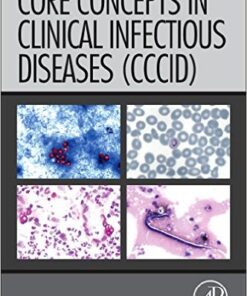 Core Concepts in Clinical Infectious Diseases (CCCID) 1st Edition