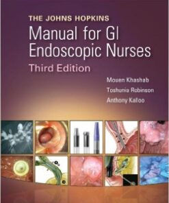 The John Hopkins Manual for GI Endoscopic Nurses 3rd Edition