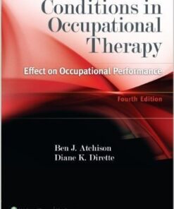 Conditions in Occupational Therapy: Effect on Occupational Performance Fourth Edition