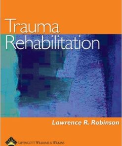 Trauma Rehabilitation