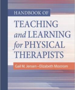 Handbook of Teaching and Learning for Physical Therapists, 3e 3rd Edition