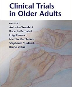 Clinical Trials in Older Adults 1st Edition