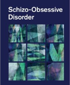 Schizo-Obsessive Disorder 1st Edition
