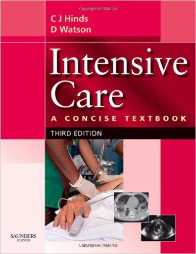 Intensive Care: A Concise Textbook, 3e 3rd Edition
