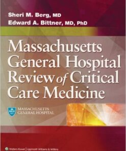 The MGH Review of Critical Care Medicine 1st Edition