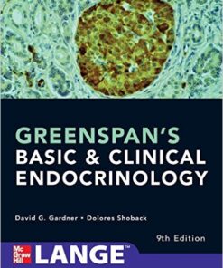 Greenspan's Basic and Clinical Endocrinology, Ninth Edition (LANGE Clinical Medicine) 9th Edition