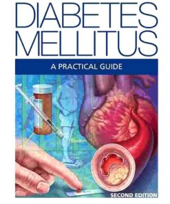 Management of Type 2 Diabetes Mellitus: A Practical Guide, 2nd Edition