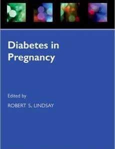 Diabetes in Pregnancy (Oxford Diabetes Library Series) 1st Edition