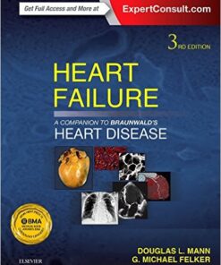 Heart Failure: A Companion to Braunwald’s Heart Disease, 3rd Edition