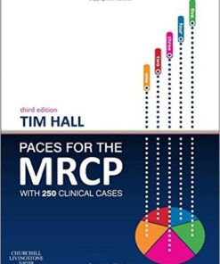 PACES for the MRCP: with 250 Clinical Cases, 3rd Edition